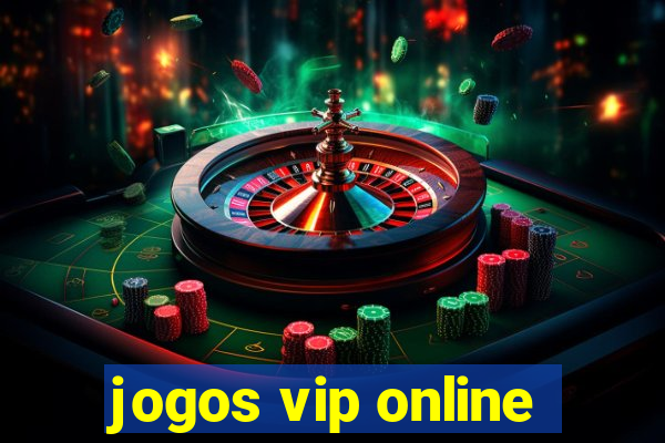 jogos vip online